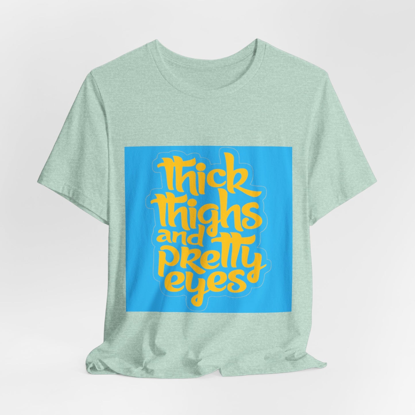 Thick Thighs T-Shirt, Unisex Jersey Tee, Fun Graphic Tee, Everyday Casual Wear, Gift for Friends, Body Positivity Shirt
