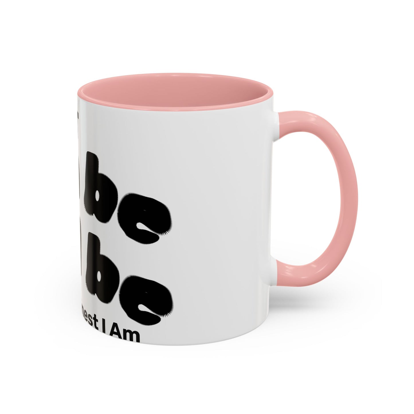 It Can Be It Will Be Accent Coffee Mug (11, 15oz)