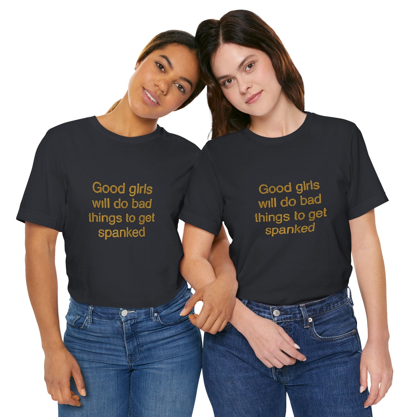 Playful Quote Tee, Unisex Jersey Short Sleeve Tee, Gift for Her, Casual Wear, Birthday Gift, Fun Shirt, Statement Tee