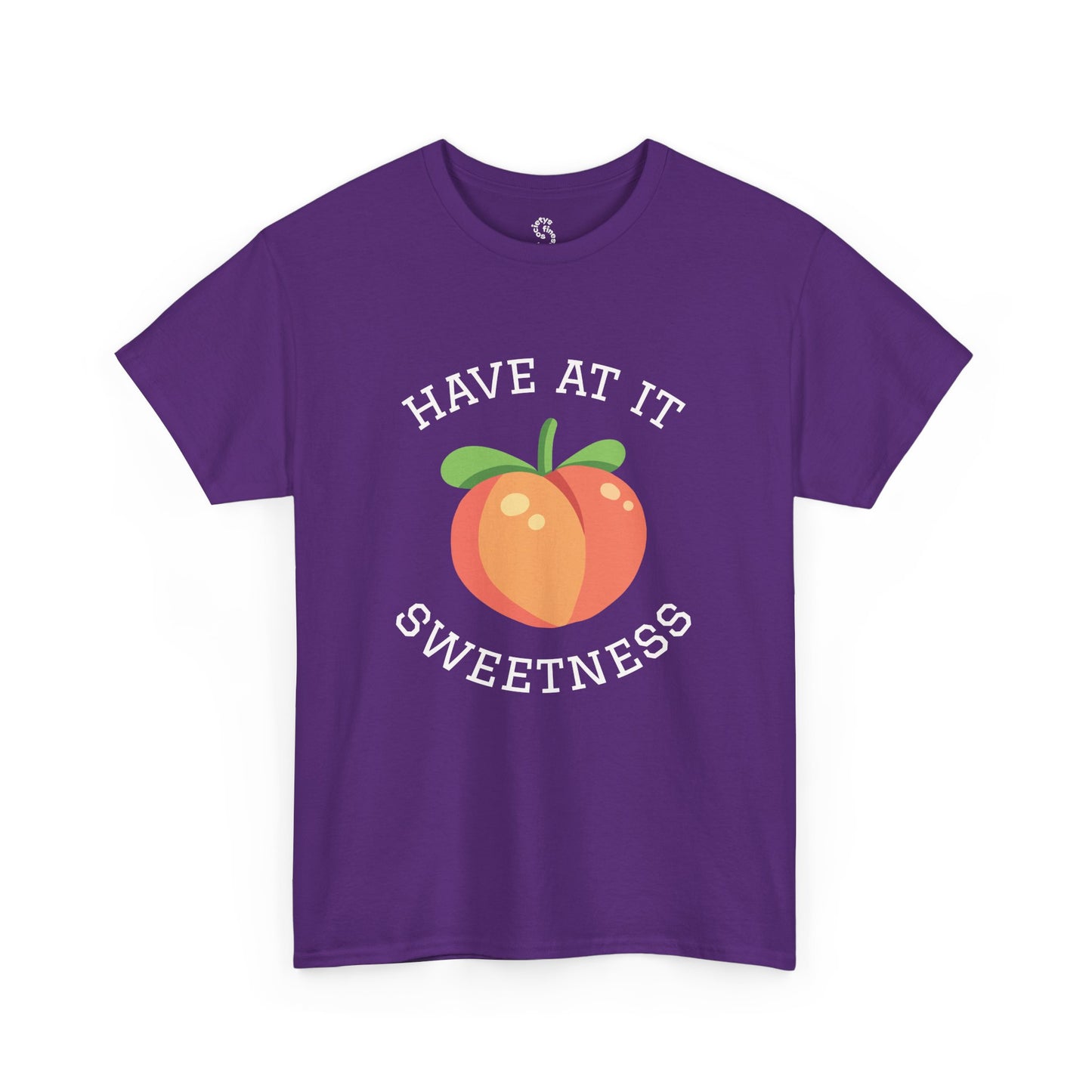 Peachy Cheer Unisex Heavy Cotton Tee - Have at it Sweetness, Gift Tee, Summer Style, Casual Wear, Positive Vibes