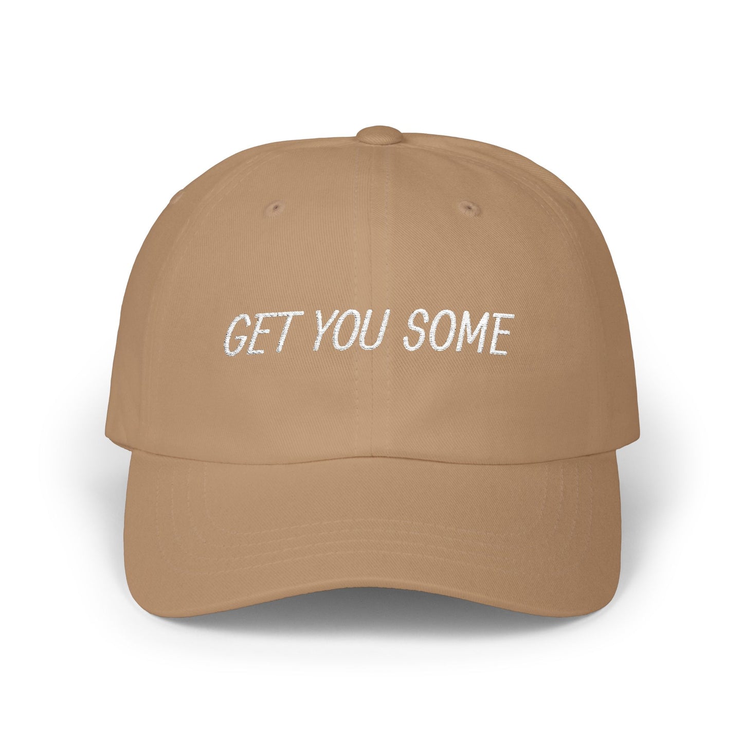 Classic Dad Cap - Get You Some, Casual Cap, Gift for Dad, Everyday Hat, Trendy Headwear, Summer Style Cap