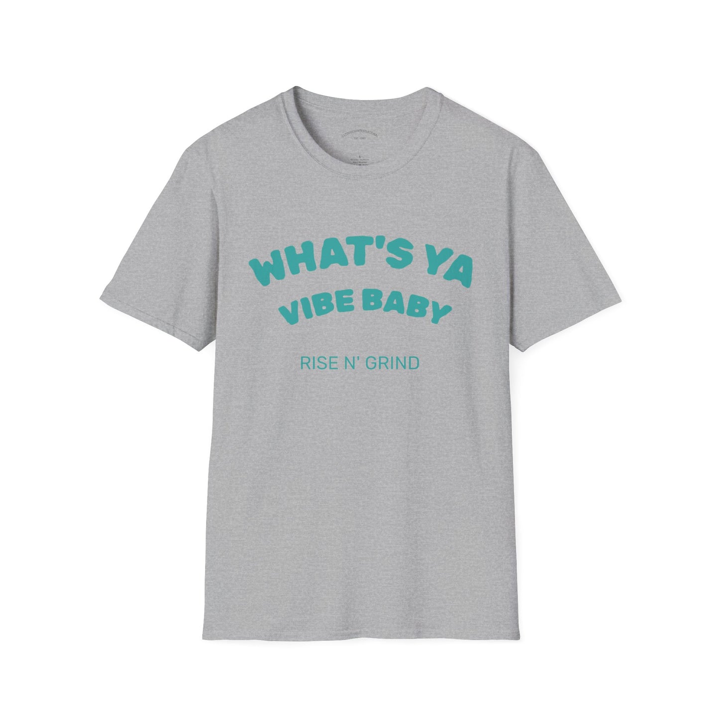 Fun Motivational T-Shirt for Positive Vibes, Gift for Friends, Casual Wear, Rises N' Grinds, Unisex Tee, Perfect for Occasions