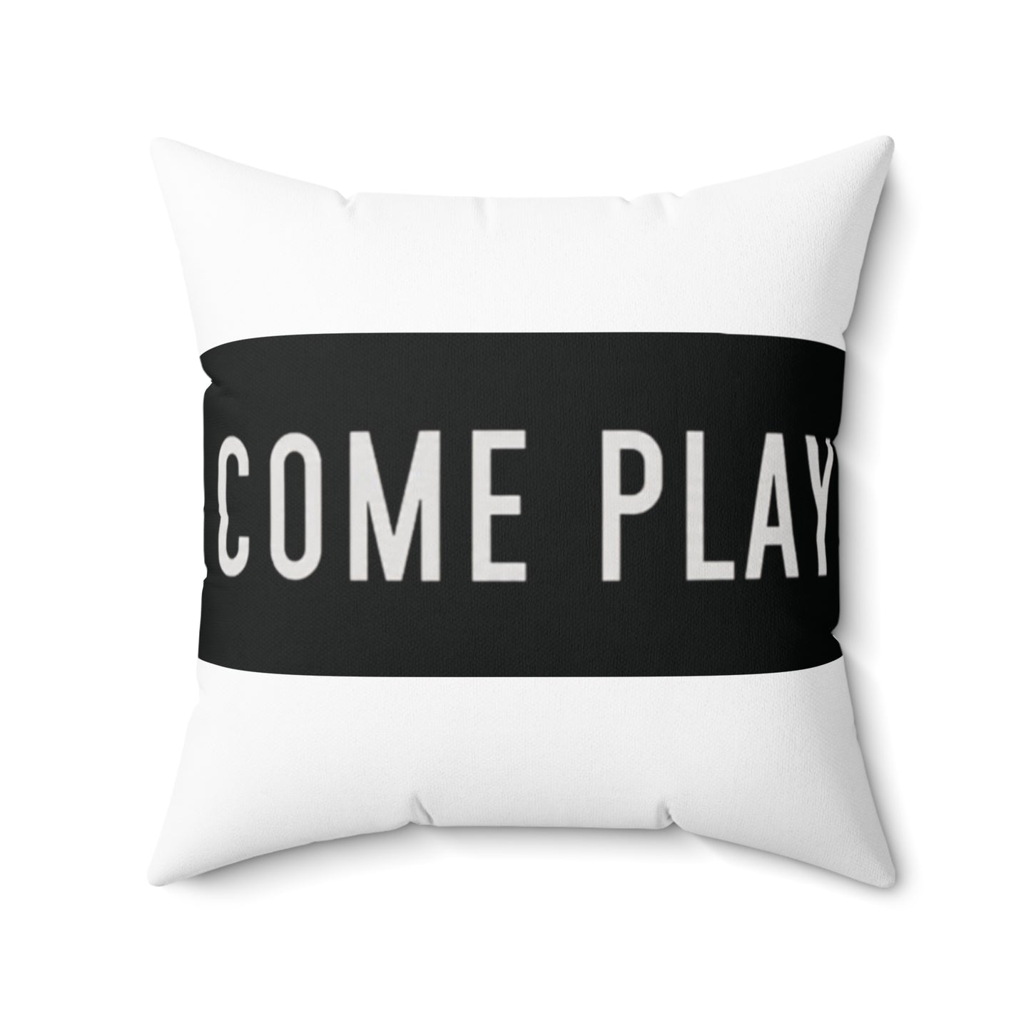 Come Play (Inviting Playful Pillow,)
