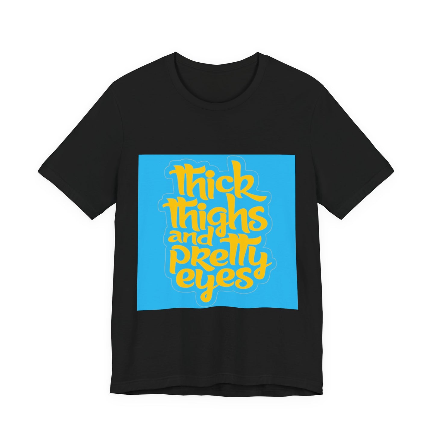 Thick Thighs T-Shirt, Unisex Jersey Tee, Fun Graphic Tee, Everyday Casual Wear, Gift for Friends, Body Positivity Shirt
