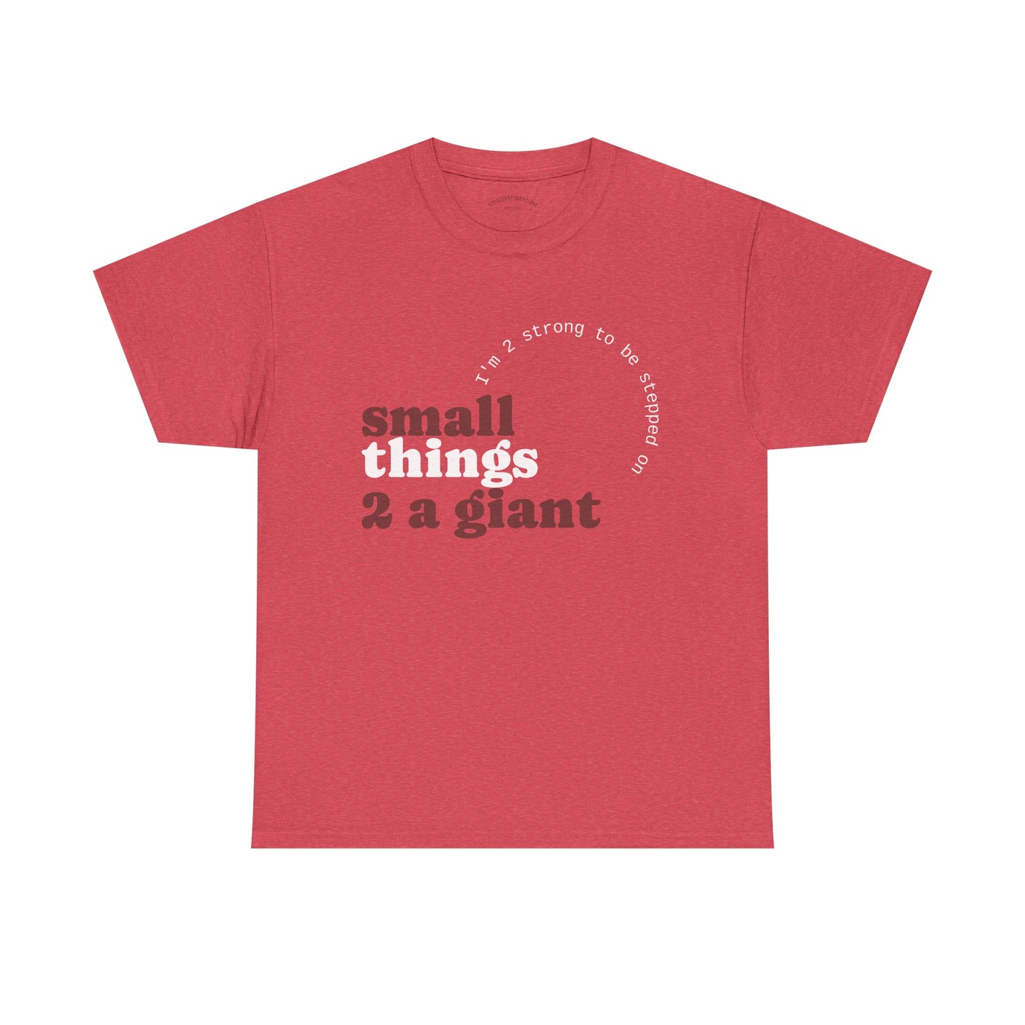 Unisex Heavy Cotton Tee with Inspirational Quote, Casual T-Shirt, Motivational Gift, Soft Tee, Everyday Wear, Birthday Gift