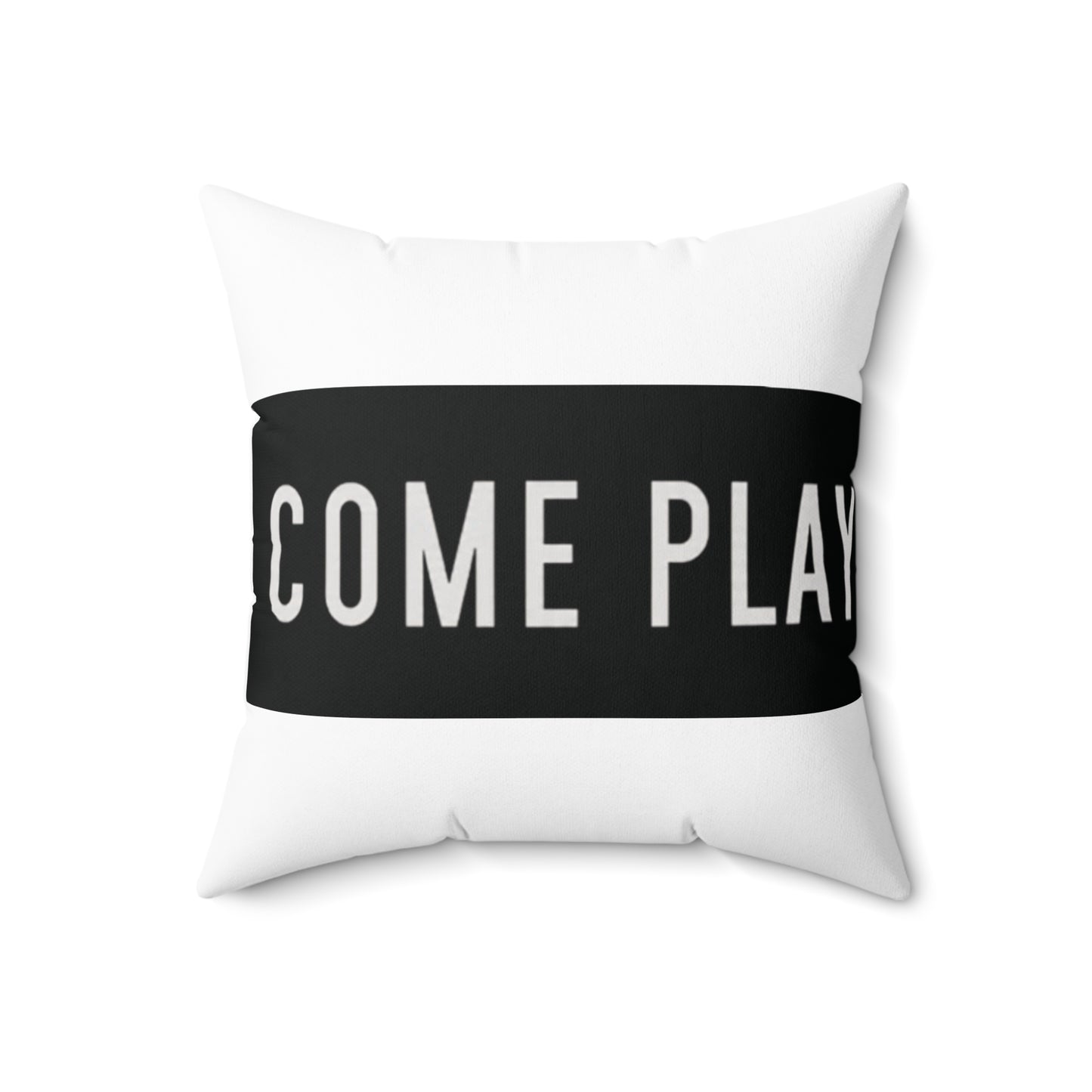 Come Play (Inviting Playful Pillow,)