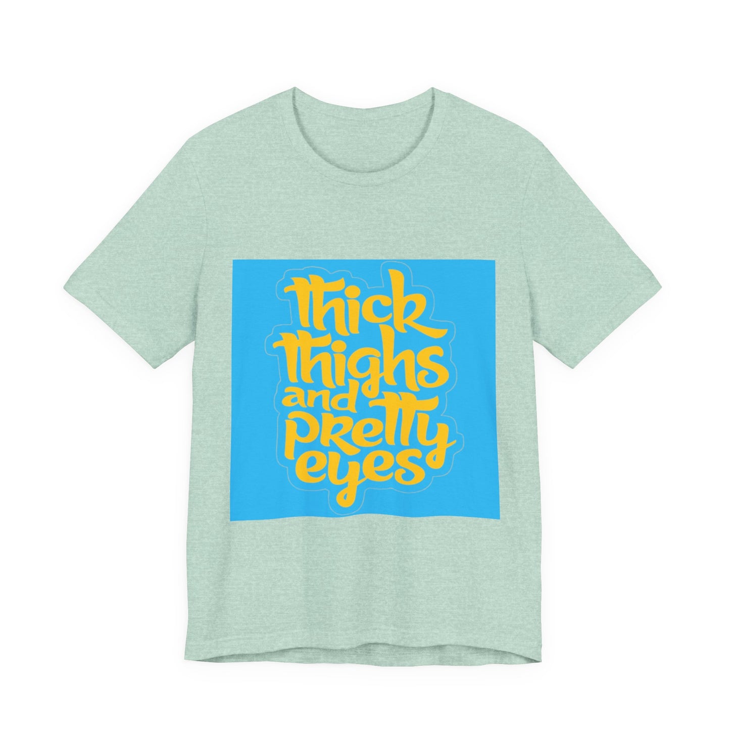 Thick Thighs T-Shirt, Unisex Jersey Tee, Fun Graphic Tee, Everyday Casual Wear, Gift for Friends, Body Positivity Shirt