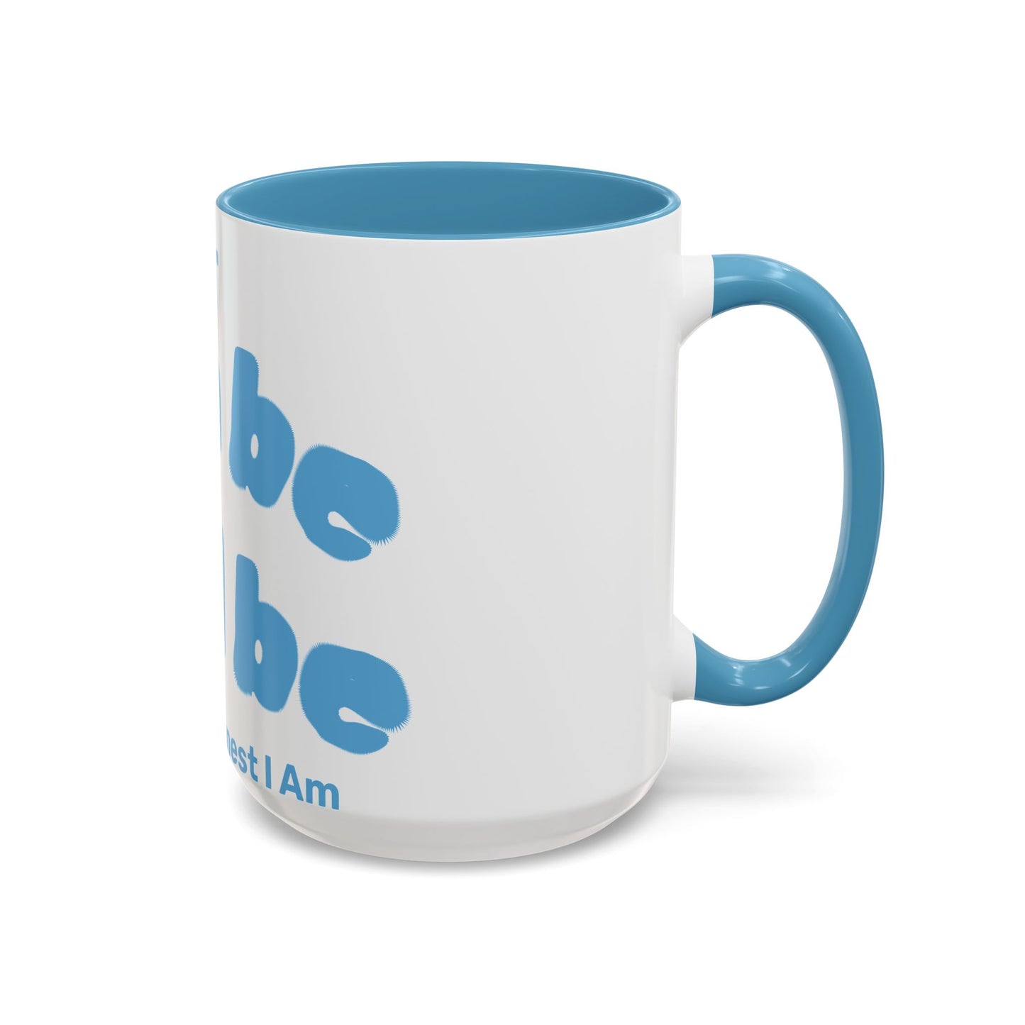 It Can Be It Will Be Accent Coffee Mug (11, 15oz)