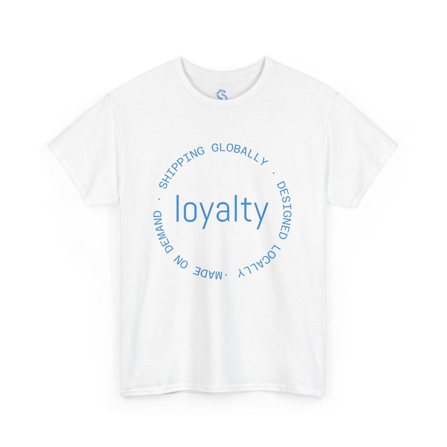 Loyalty Unisex Heavy Cotton Tee, Casual Wear, Gift for Friends, Everyday Comfort, Ideal for Birthdays, Statement Tee