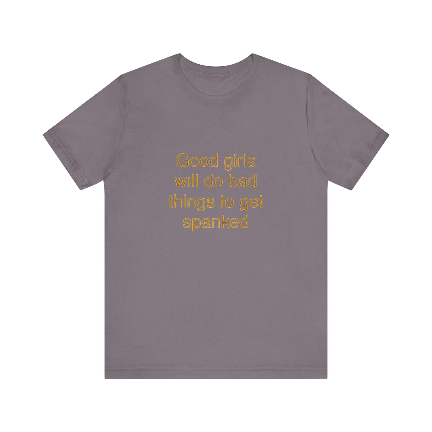 Playful Quote Tee, Unisex Jersey Short Sleeve Tee, Gift for Her, Casual Wear, Birthday Gift, Fun Shirt, Statement Tee