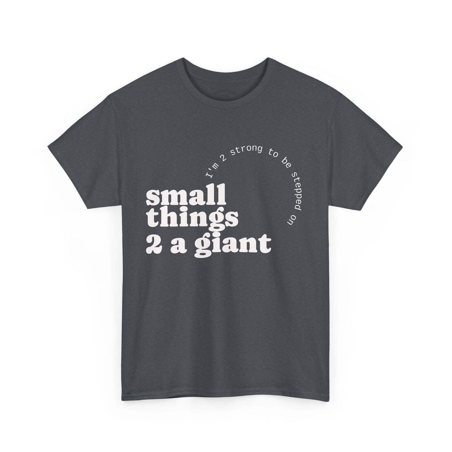 Unisex Heavy Cotton Tee with Inspirational Quote, Casual T-Shirt, Motivational Gift, Soft Tee, Everyday Wear, Birthday Gift