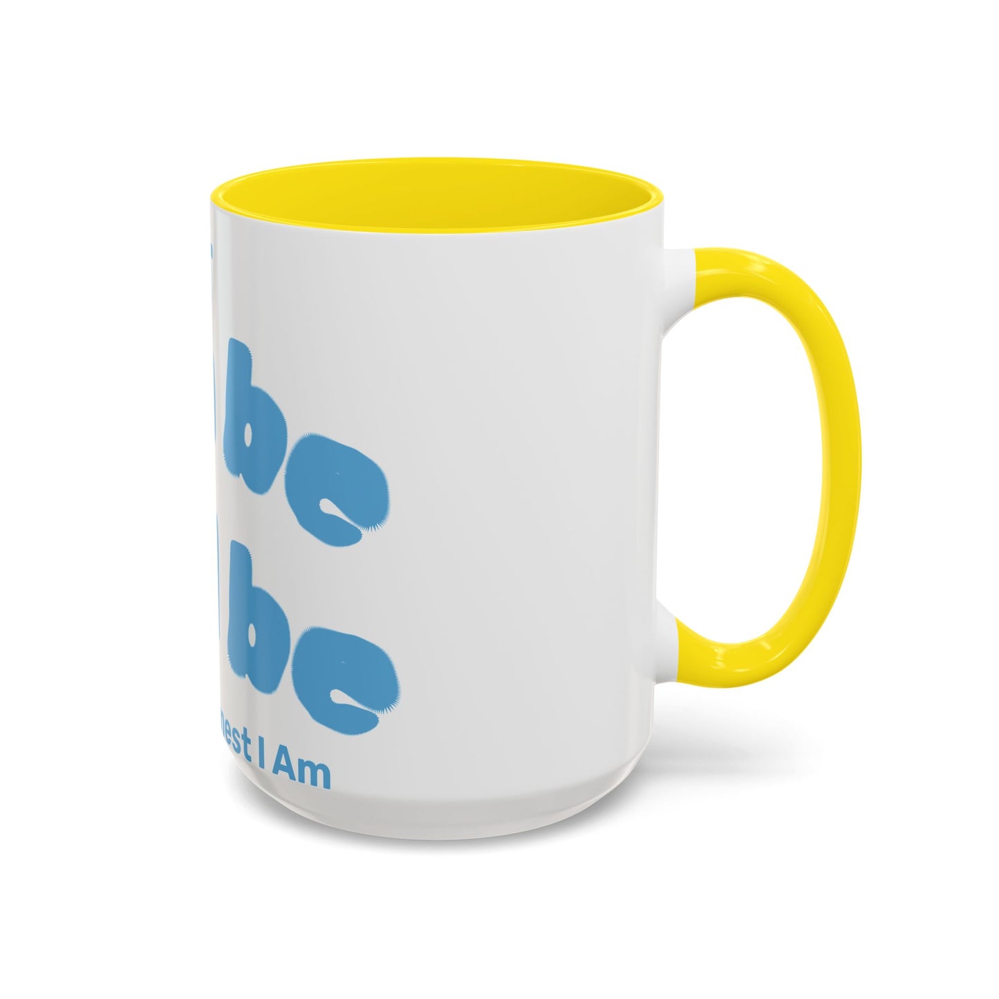 It Can Be It Will Be Accent Coffee Mug (11, 15oz)