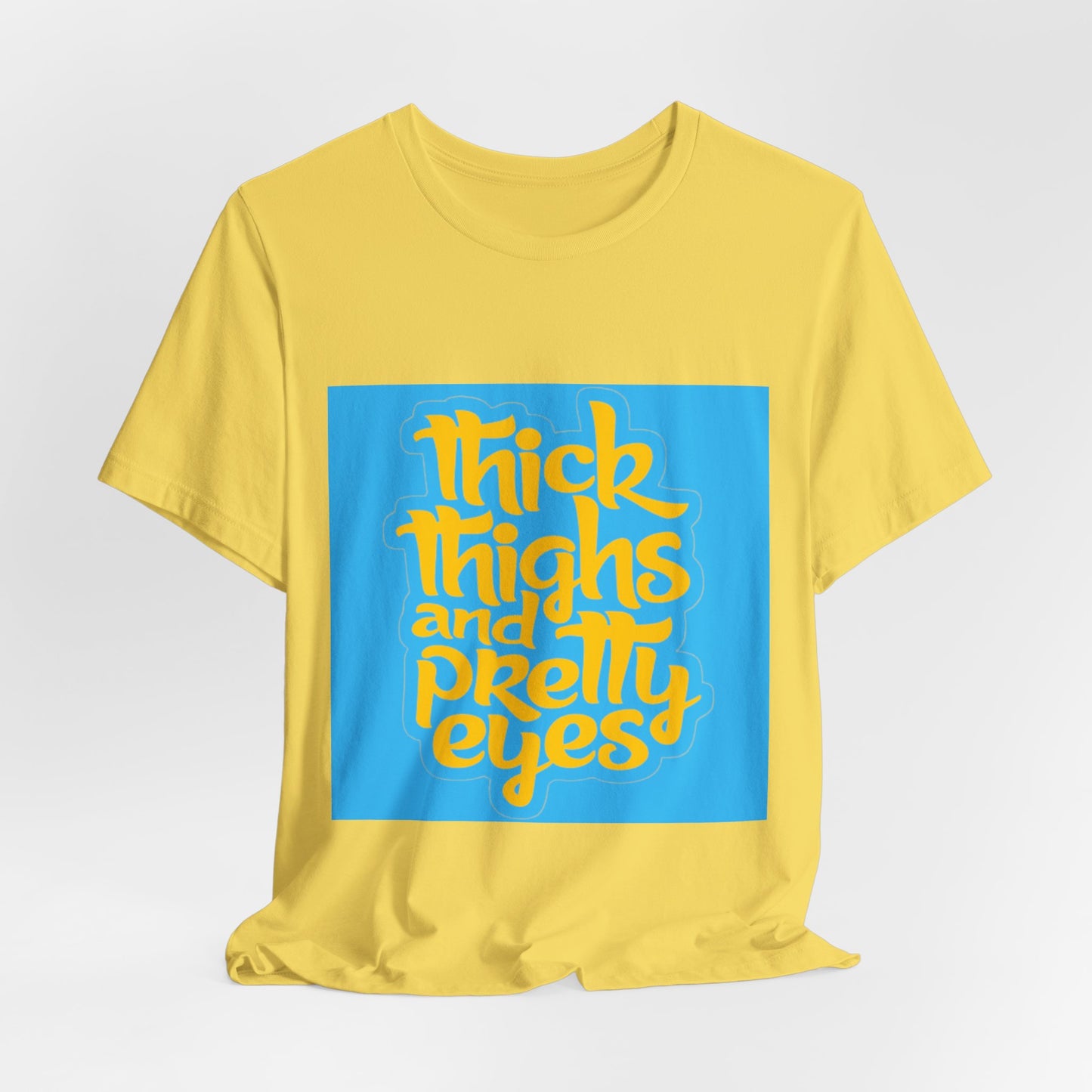 Thick Thighs T-Shirt, Unisex Jersey Tee, Fun Graphic Tee, Everyday Casual Wear, Gift for Friends, Body Positivity Shirt