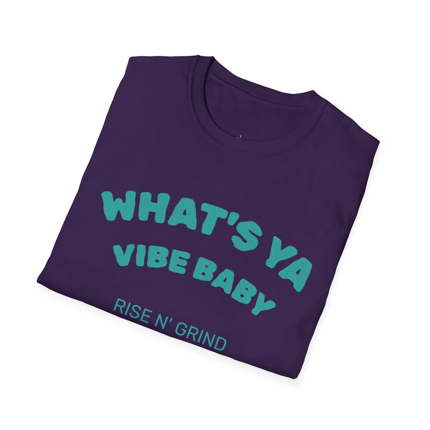 Fun Motivational T-Shirt for Positive Vibes, Gift for Friends, Casual Wear, Rises N' Grinds, Unisex Tee, Perfect for Occasions