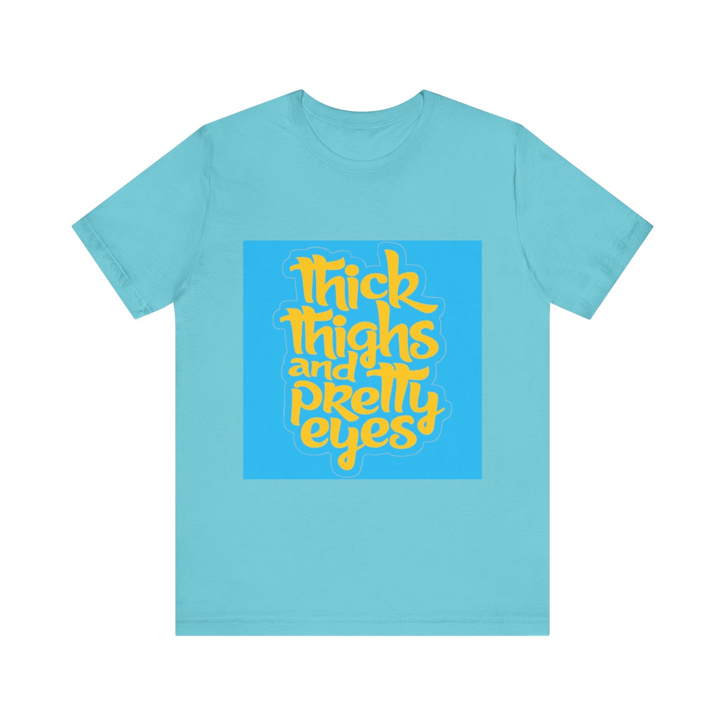 Thick Thighs T-Shirt, Unisex Jersey Tee, Fun Graphic Tee, Everyday Casual Wear, Gift for Friends, Body Positivity Shirt