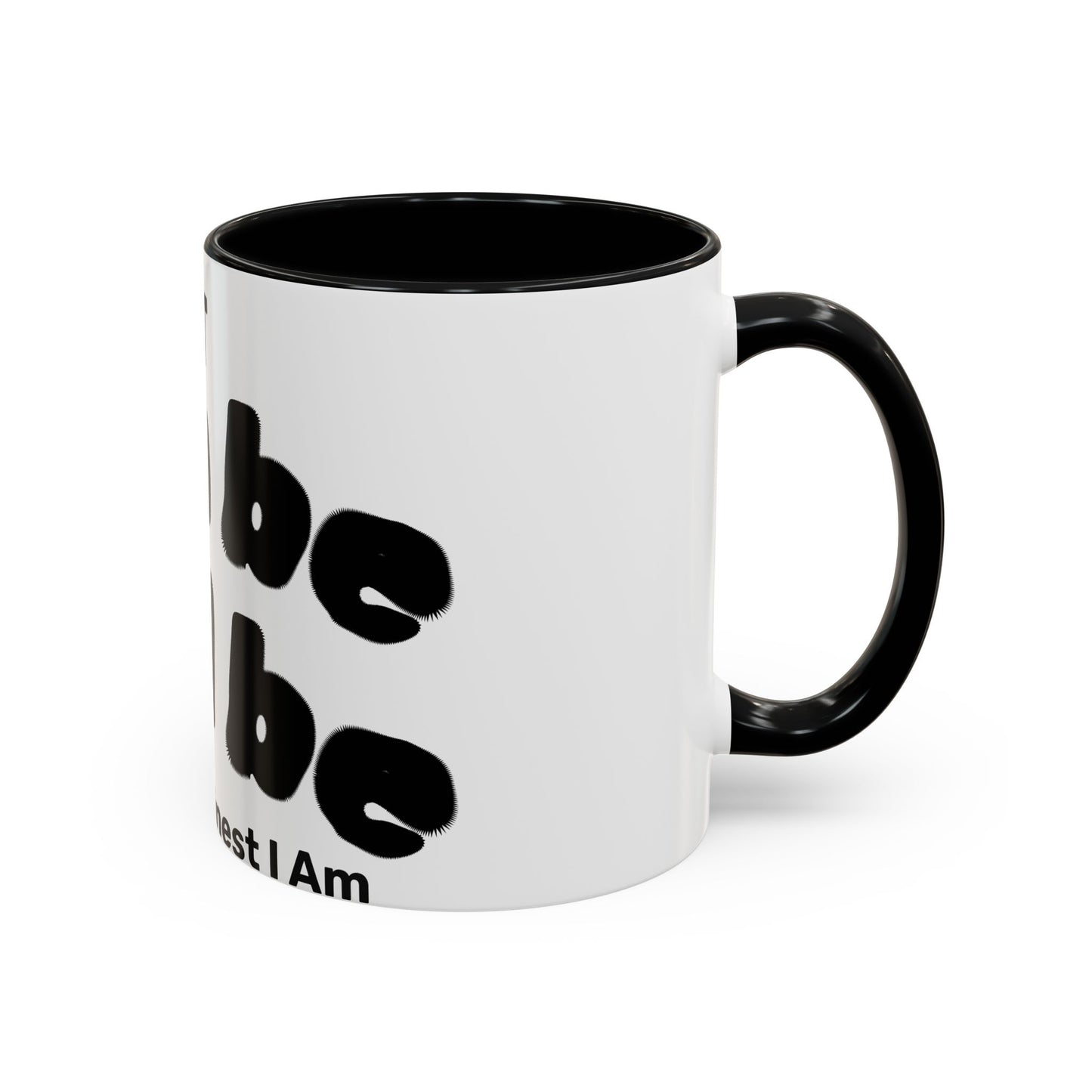 It Can Be It Will Be Accent Coffee Mug (11, 15oz)