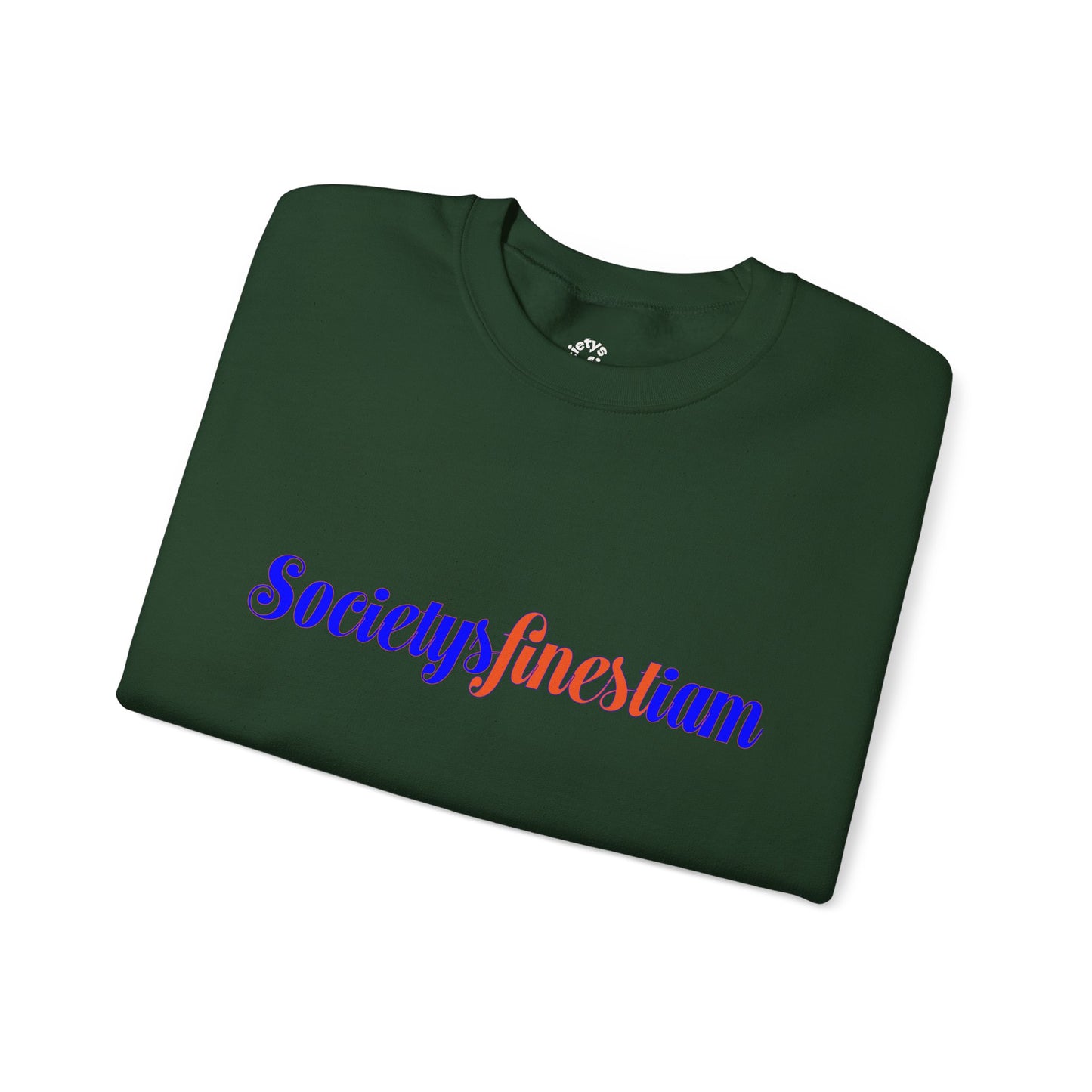 Chic Everyday Sweatshirt with 'Society's Finest' Design, Cozy Unisex Crewneck, Perfect for Casual Wear, Gift for Friends & Family