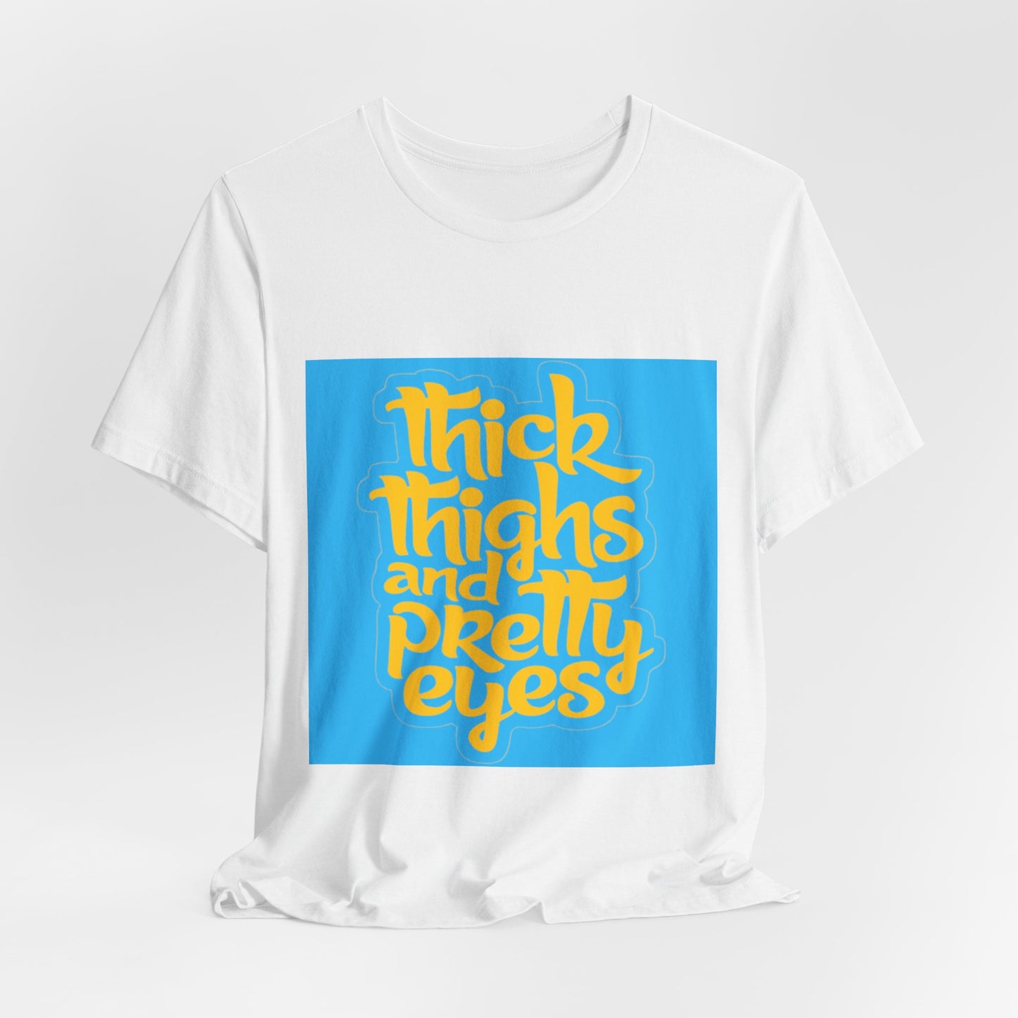 Thick Thighs T-Shirt, Unisex Jersey Tee, Fun Graphic Tee, Everyday Casual Wear, Gift for Friends, Body Positivity Shirt