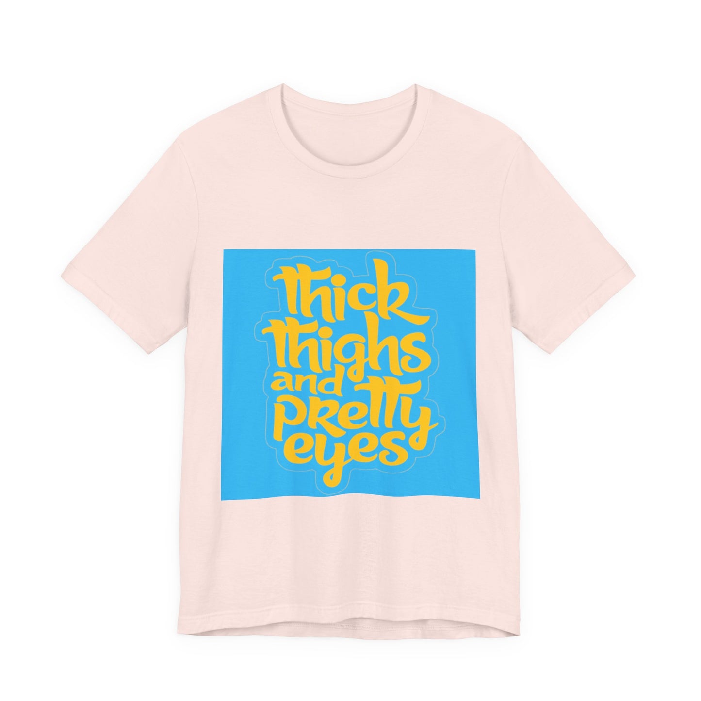 Thick Thighs T-Shirt, Unisex Jersey Tee, Fun Graphic Tee, Everyday Casual Wear, Gift for Friends, Body Positivity Shirt