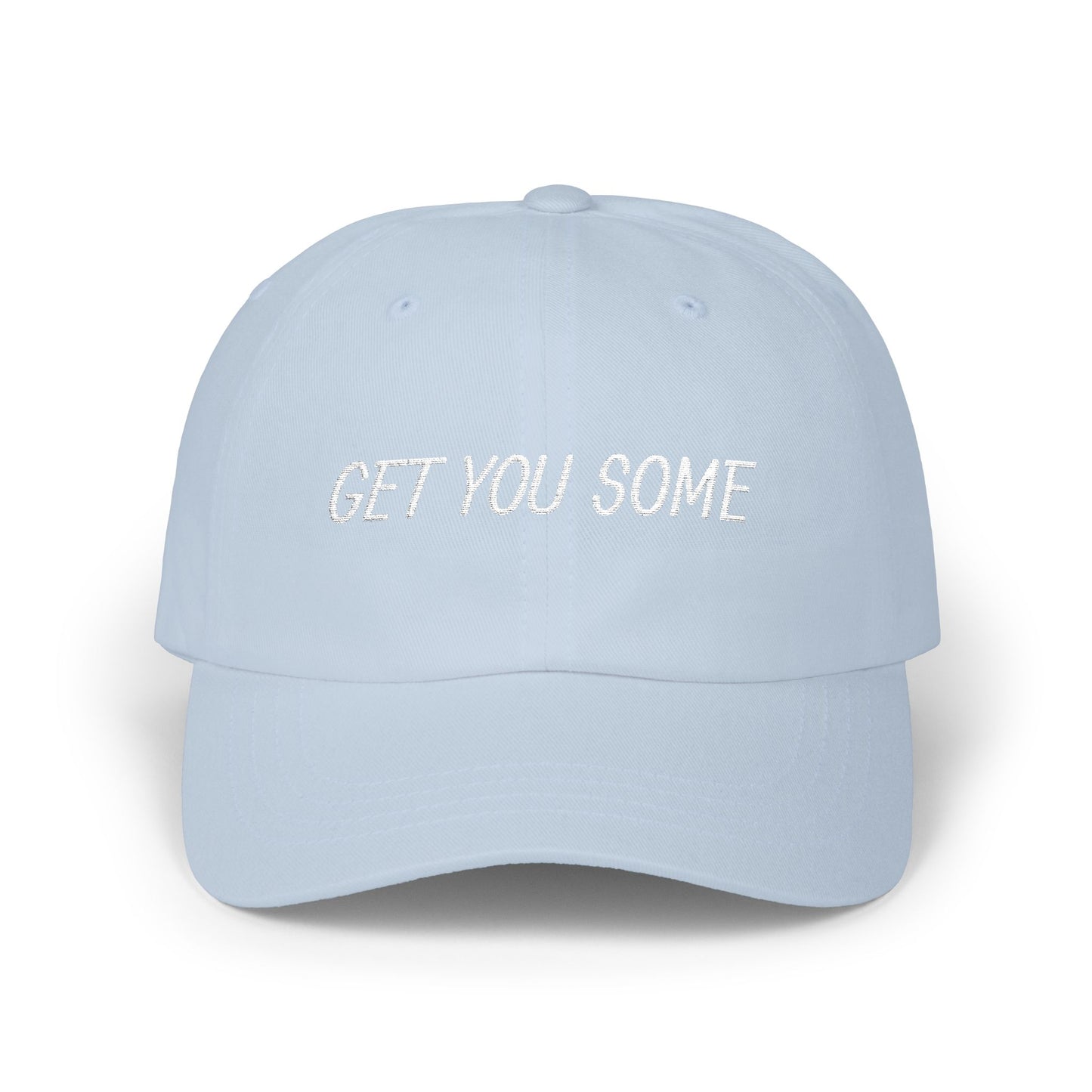 Classic Dad Cap - Get You Some, Casual Cap, Gift for Dad, Everyday Hat, Trendy Headwear, Summer Style Cap