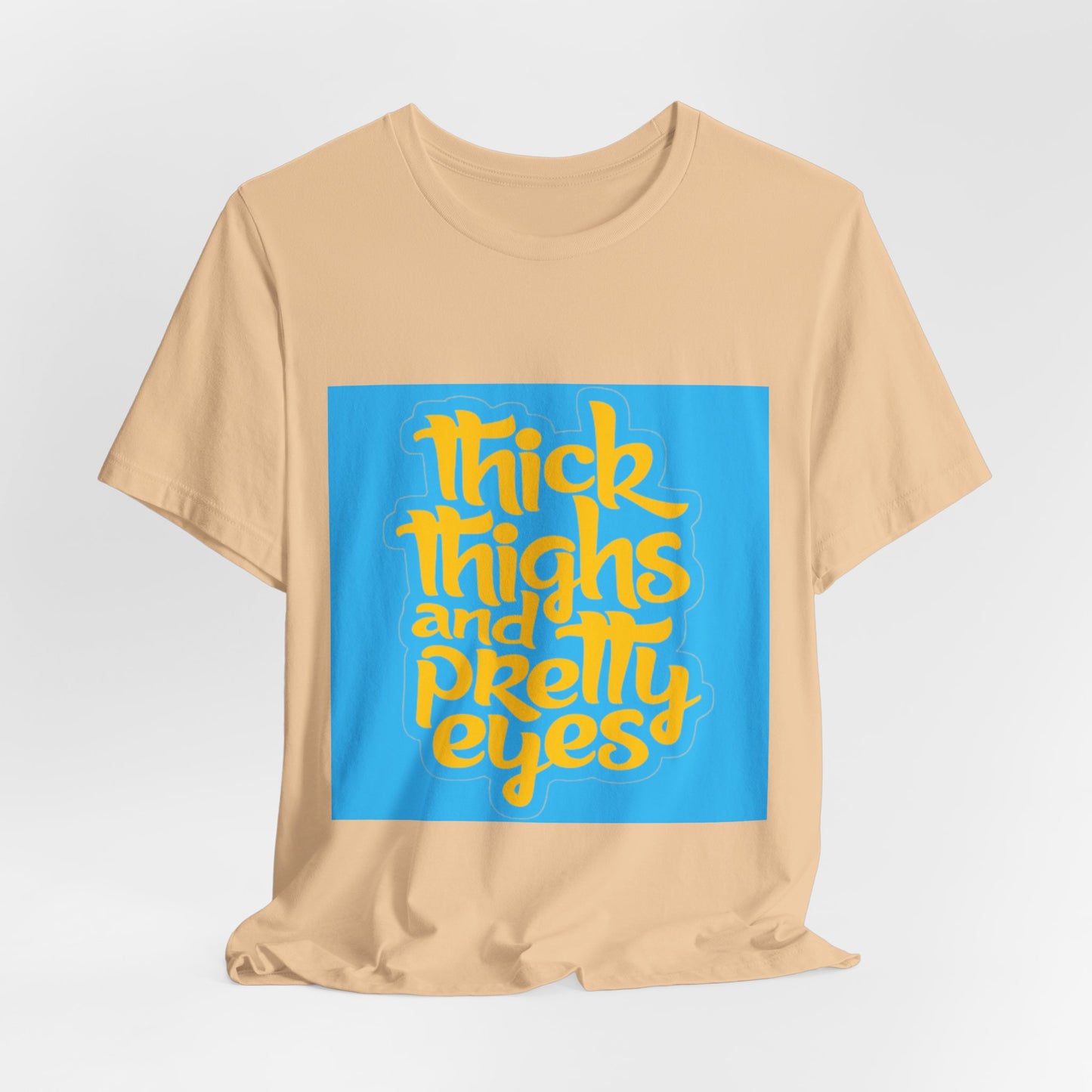 Thick Thighs T-Shirt, Unisex Jersey Tee, Fun Graphic Tee, Everyday Casual Wear, Gift for Friends, Body Positivity Shirt