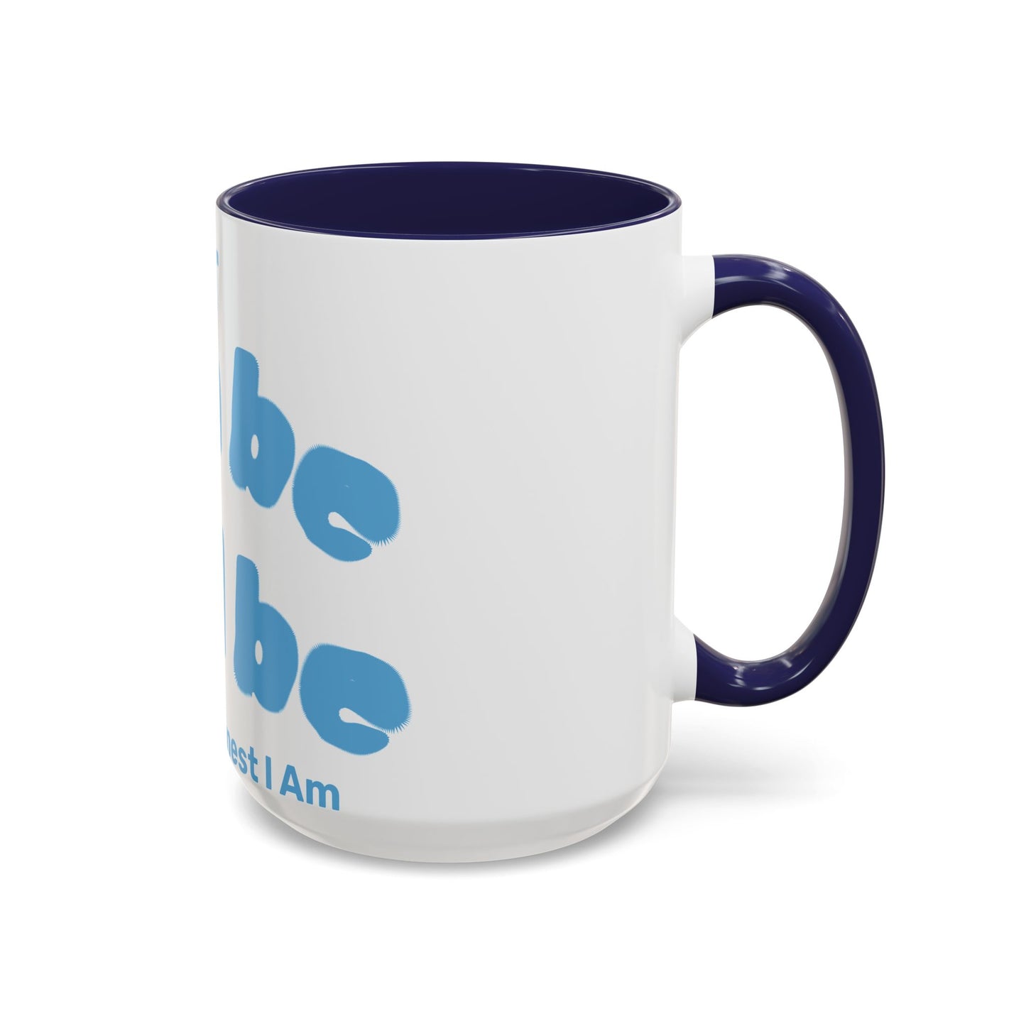 It Can Be It Will Be Accent Coffee Mug (11, 15oz)