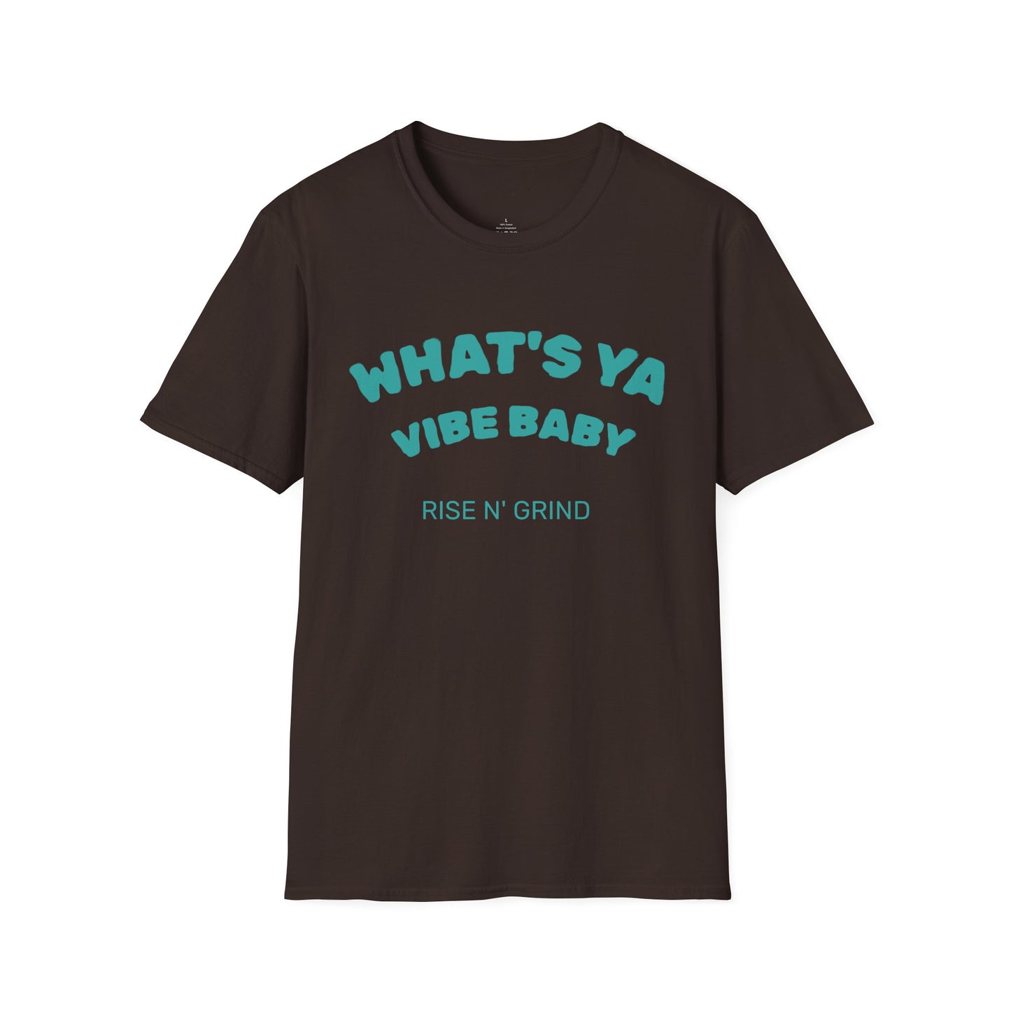 Fun Motivational T-Shirt for Positive Vibes, Gift for Friends, Casual Wear, Rises N' Grinds, Unisex Tee, Perfect for Occasions