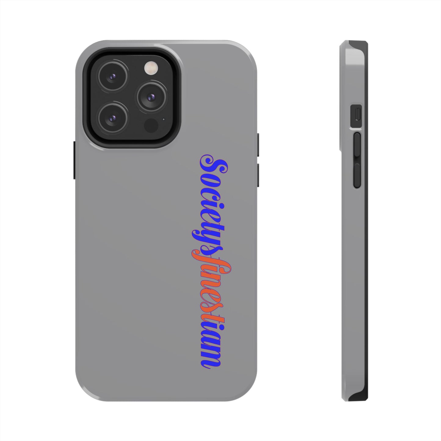 Society's Finest iam Tough Phone Case — Bold Political Statement Protective Cover