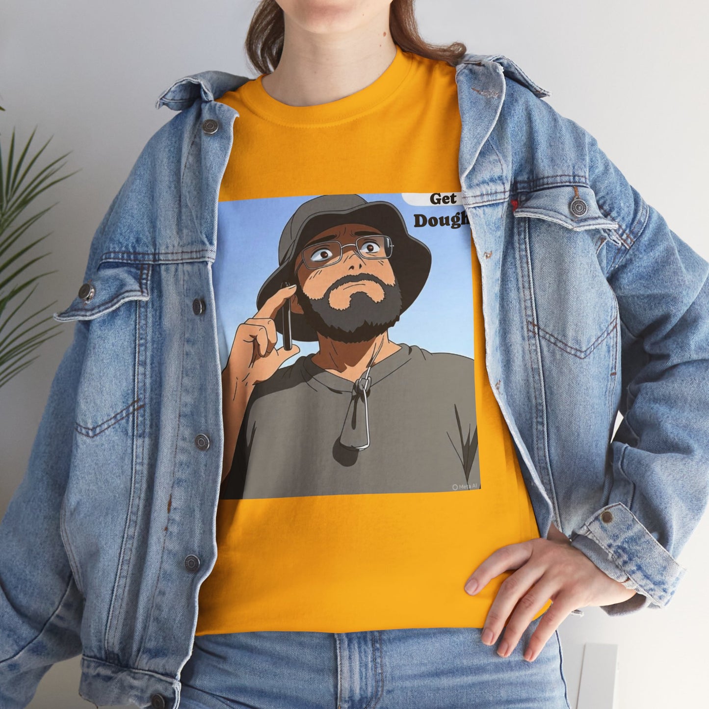 I Heard It Loud and Clear(GetDough) Cotton Tee